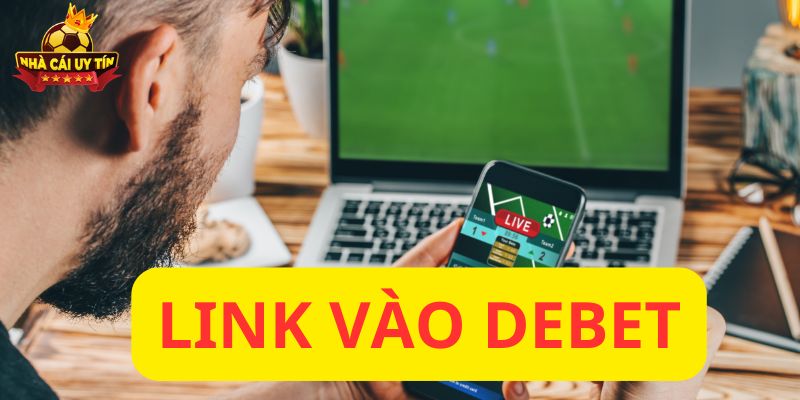 Link vào debet
