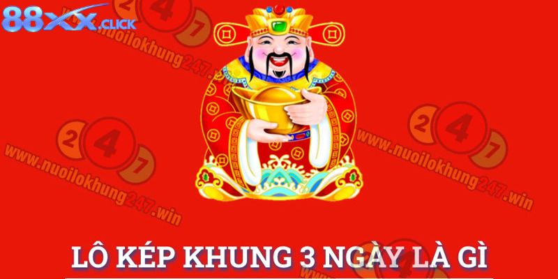 Lô Kép Khung 3 Ngày 88XX